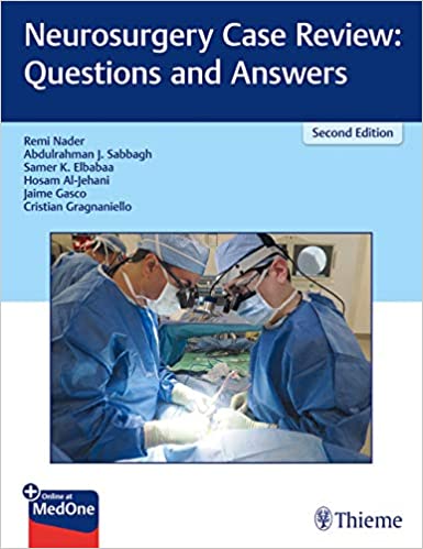 Neurosurgery Case Review: Questions and Answers (2nd Edition) - Original PDF